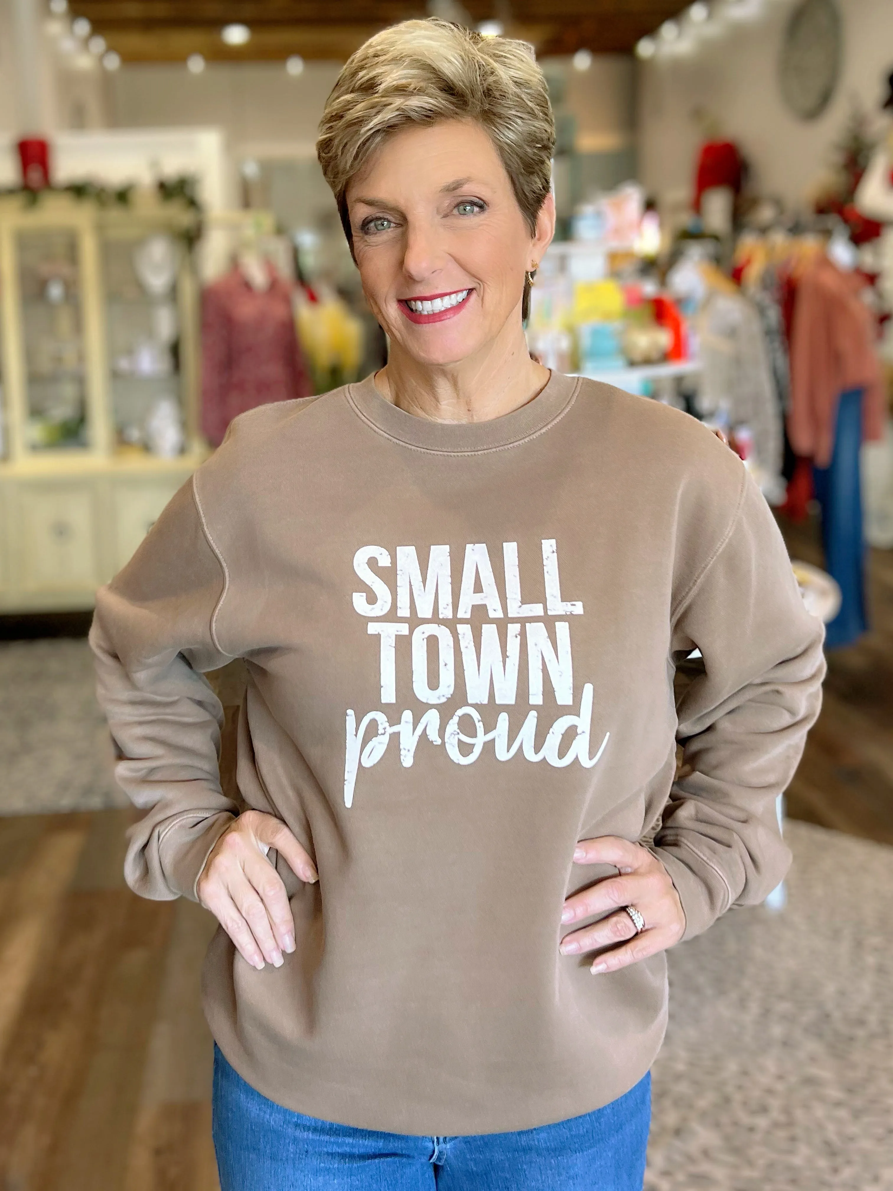 Small Town Proud Sweatshirt in Regular or Curvy